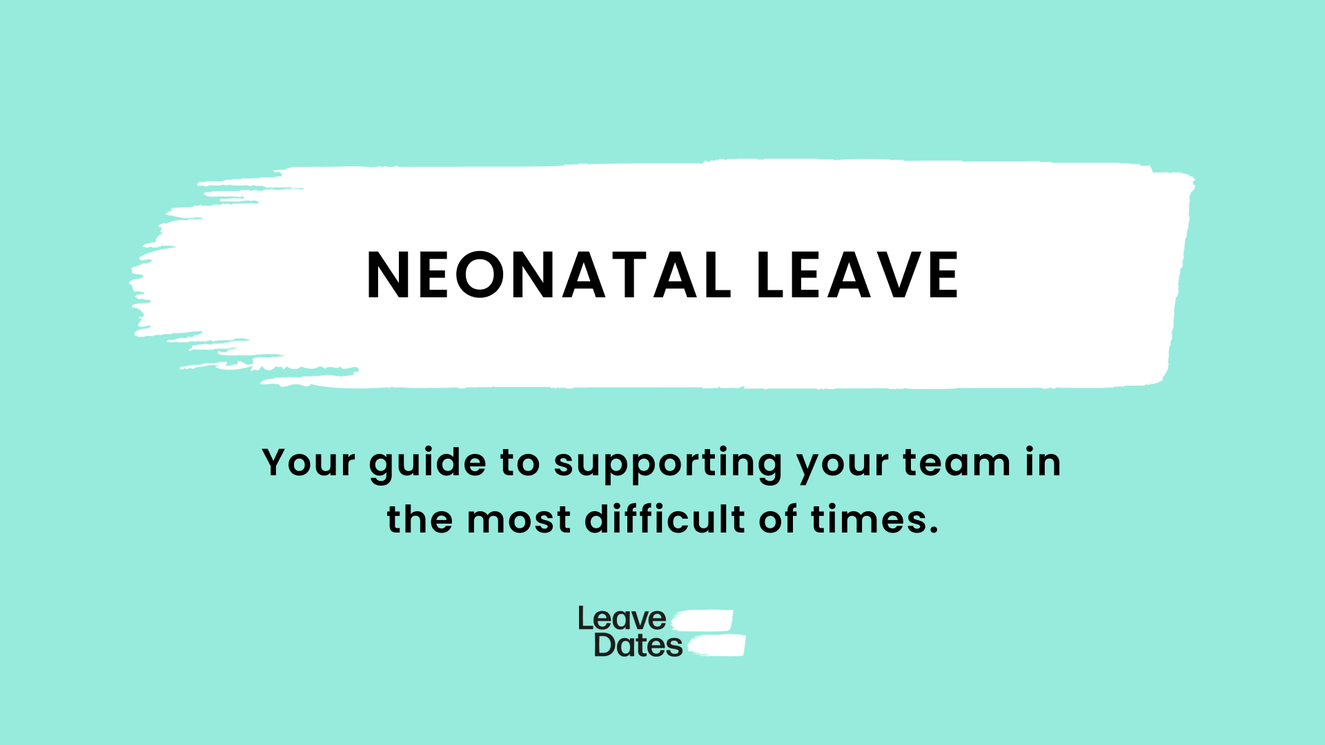 Neonatal leave