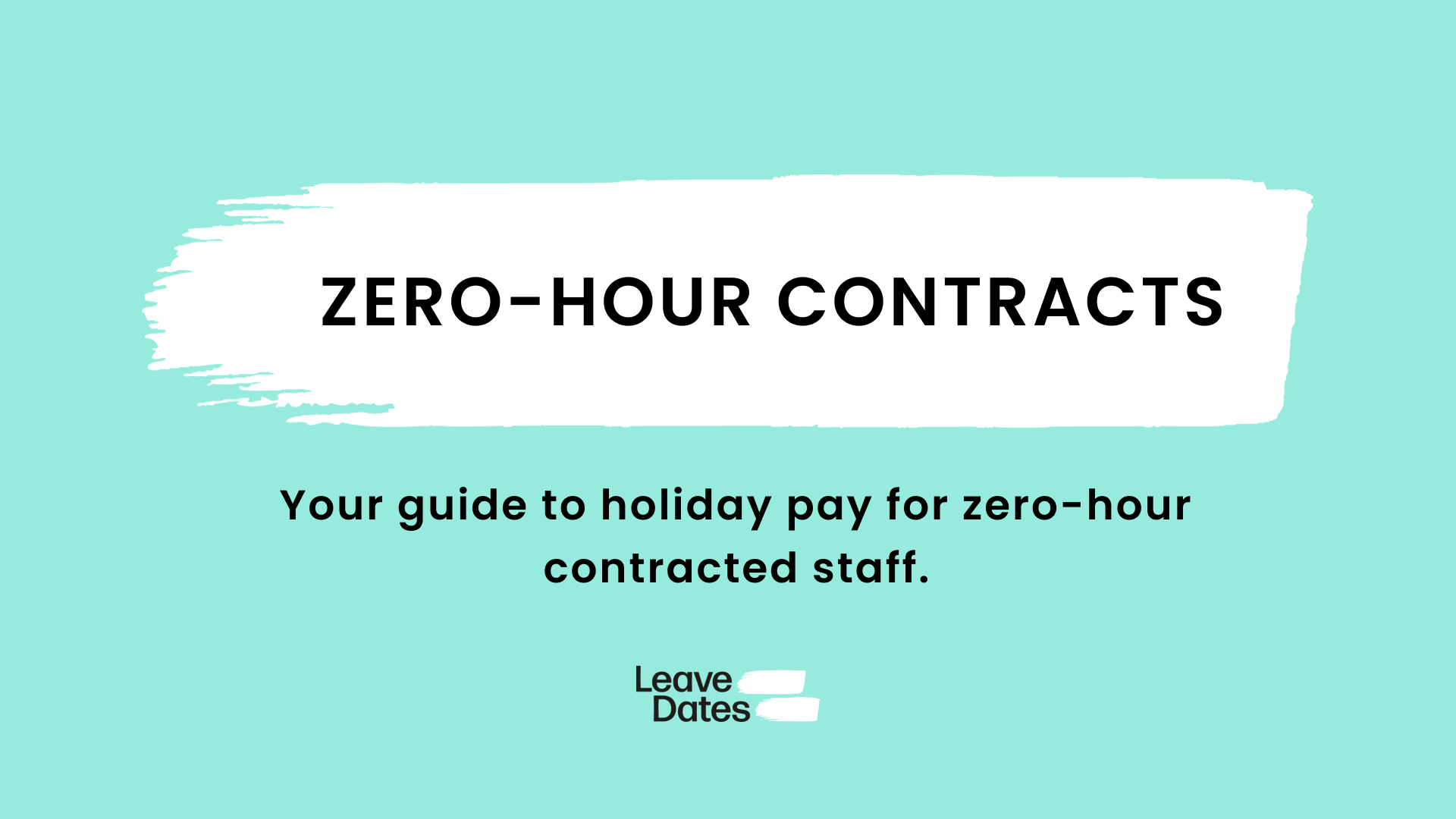 Zero hour contract holiday pay