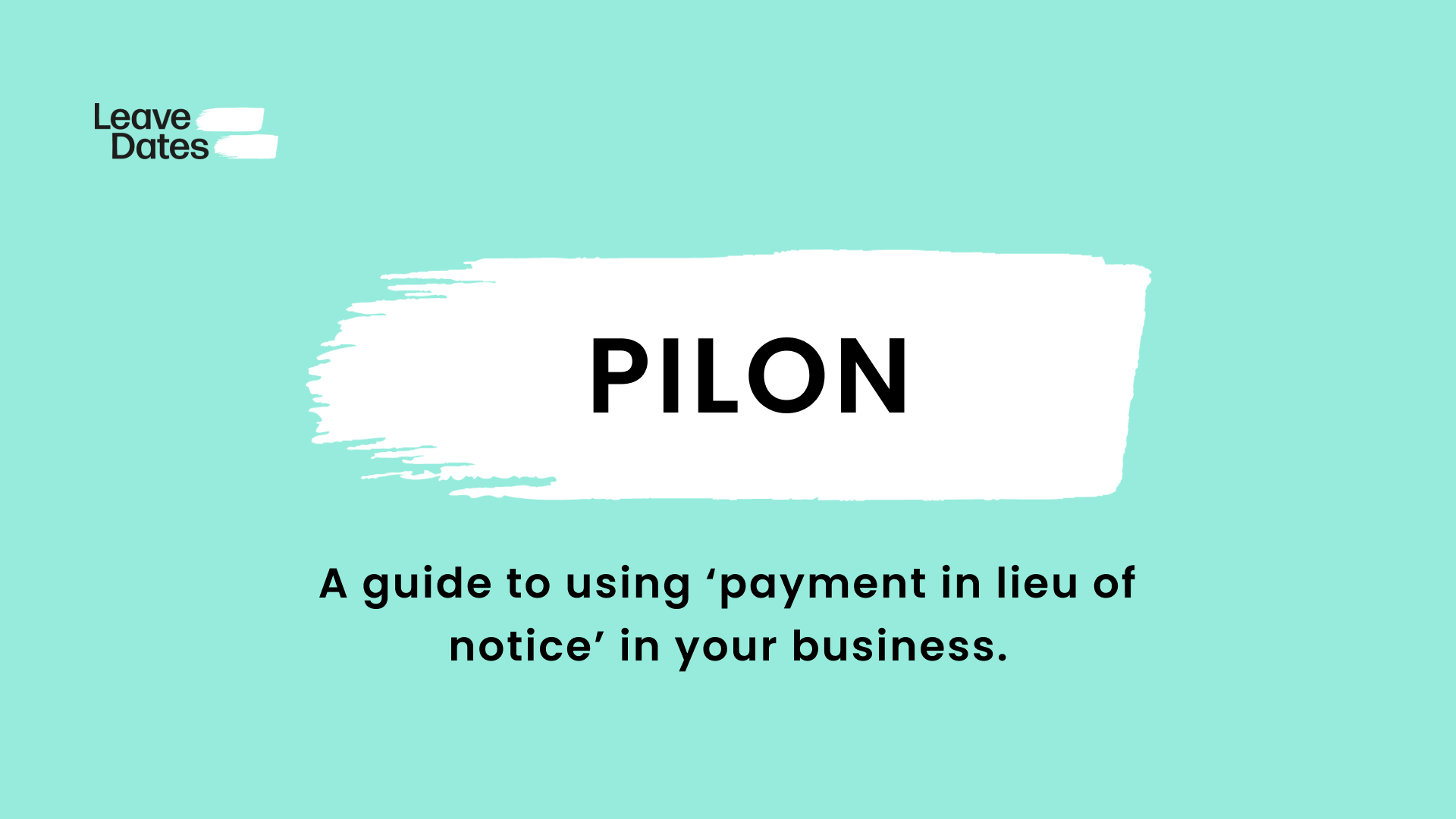 PILON guide to payment in lieu of notice