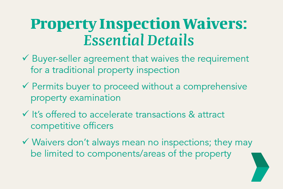 Property Inspection Waivers