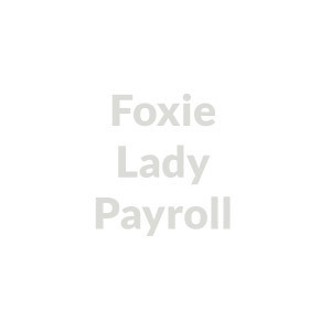 Foxie lady payroll
