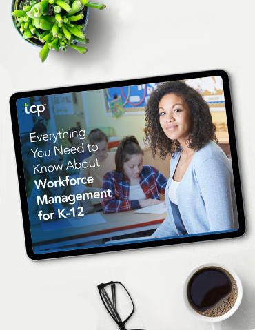 eBook cover of Everything You Need to Know About Workforce Management for K-12 Schools