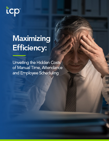 eBook cover of Unveiling the Hidden Costs of Manual Time, Attendance and Employee Scheduling